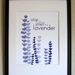 Stop and Smell the Lavender, 8x10  